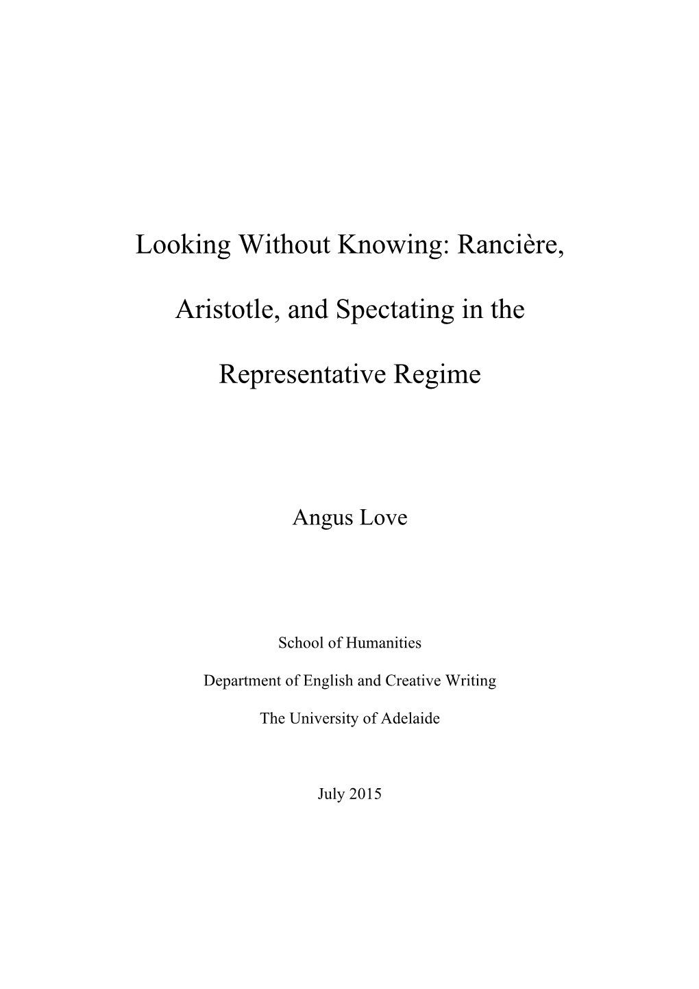 Rancière, Aristotle, and Spectating in the Representative Regime