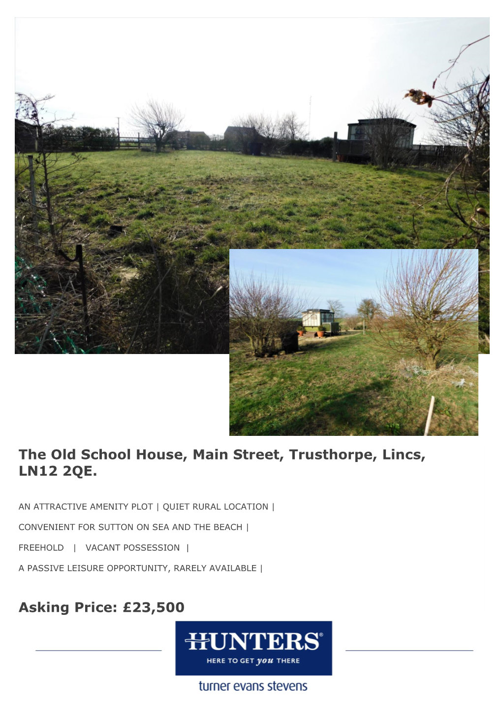 The Old School House, Main Street, Trusthorpe, Lincs, LN12 2QE