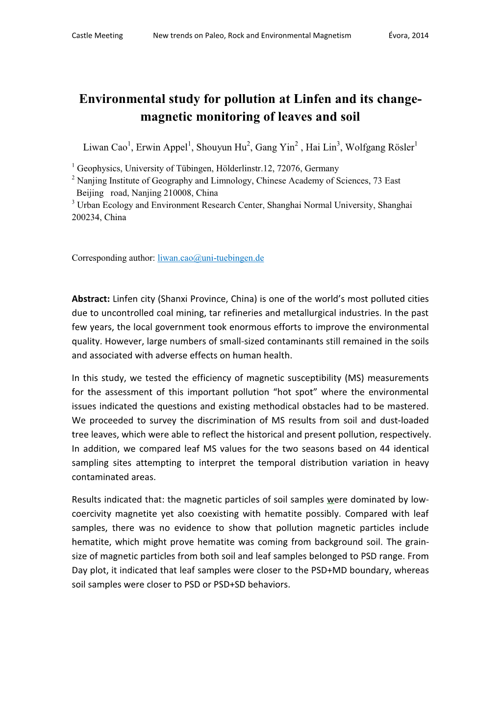 Environmental Study for Pollution at Linfen and Its Change- Magnetic Monitoring of Leaves and Soil