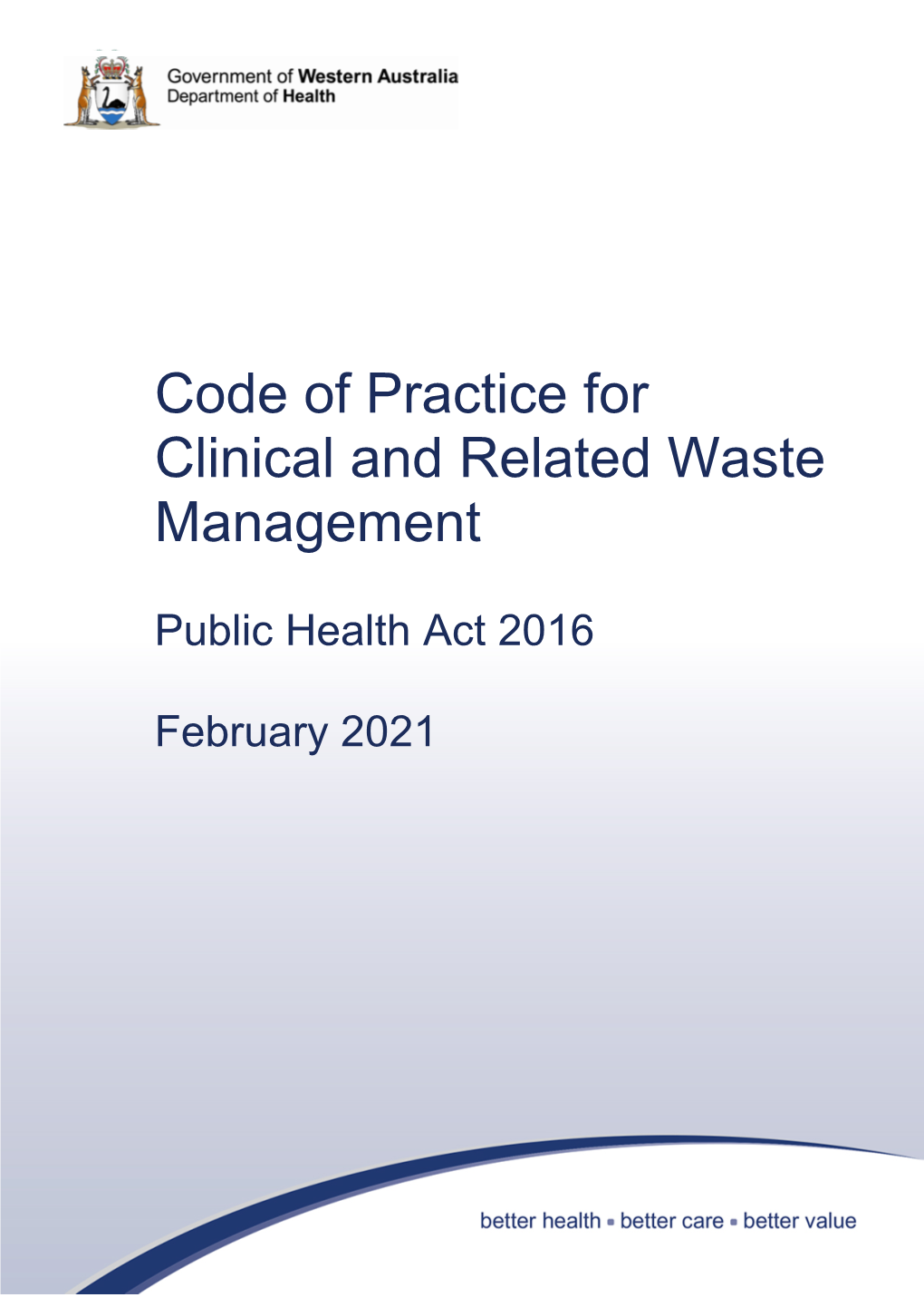 Code of Practice for Clinical and Related Waste Management