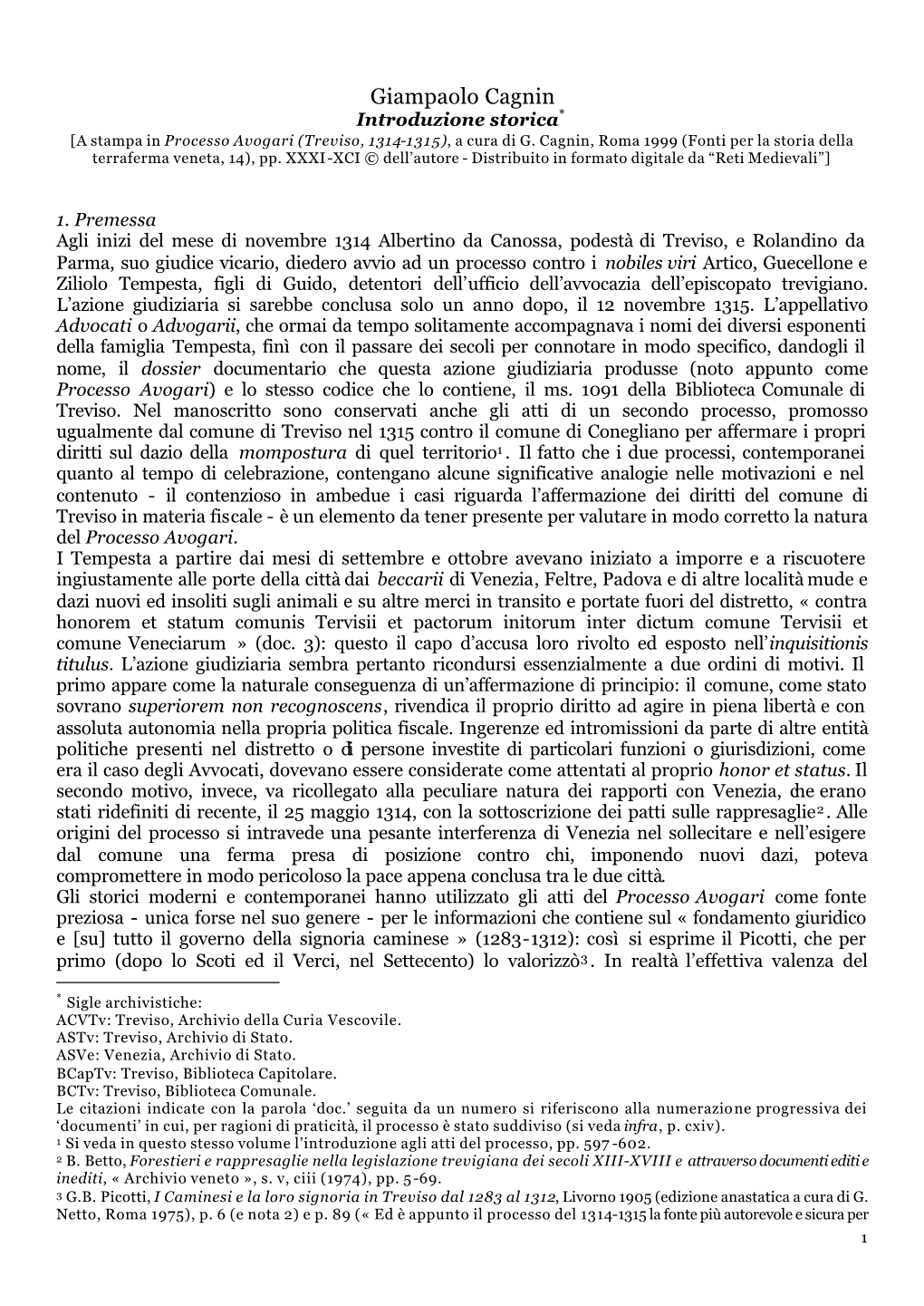 Giampaolo Cagnin Introduzione Storica* [A Stampa in Processo Avogari (Treviso, 1314-1315), a Cura Di G