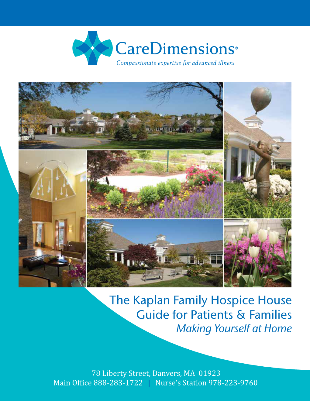 The Kaplan Family Hospice House Guide for Patients & Families