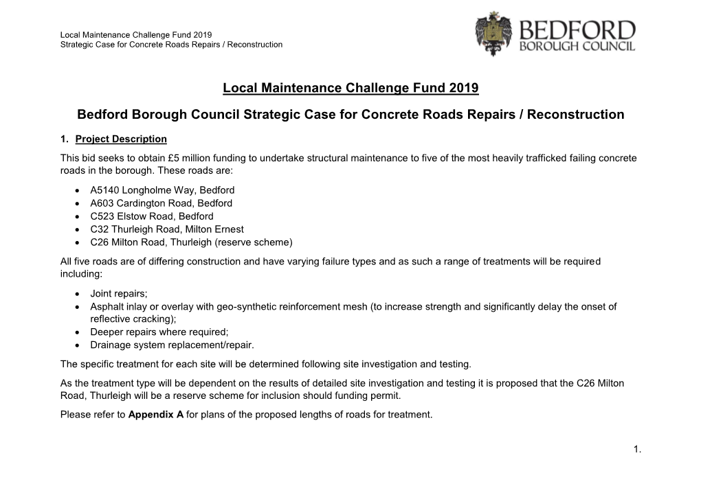 Local Maintenance Challenge Fund 2019 Bedford Borough Council Strategic Case for Concrete Roads Repairs / Reconstruction