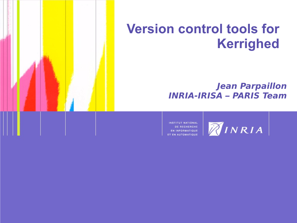 Version Control Tools for Kerrighed