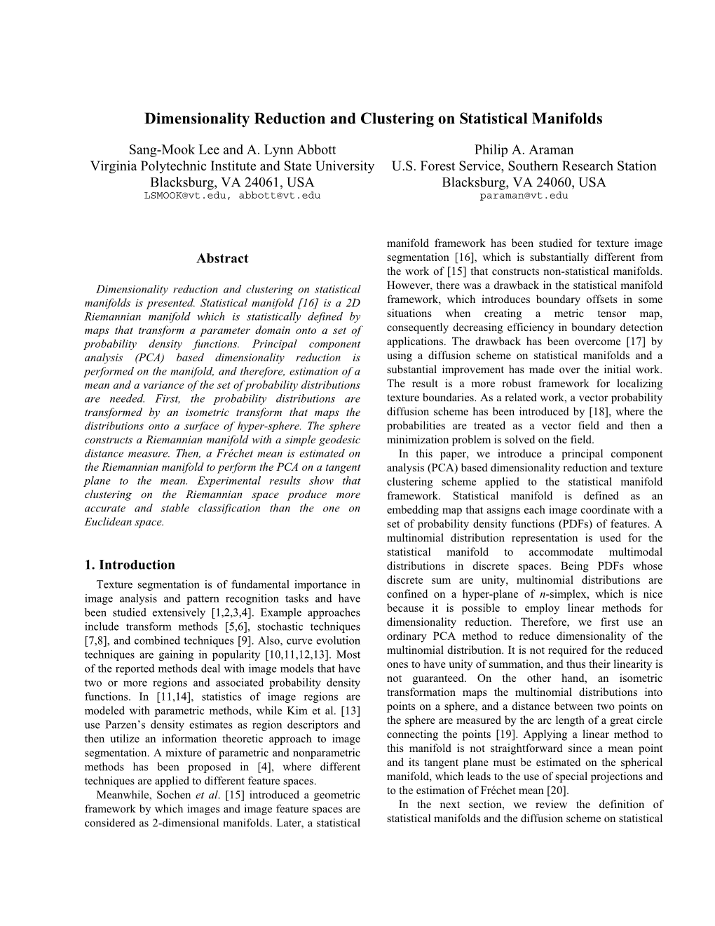 Dimensionality Reduction and Clustering on Statistical Manifolds
