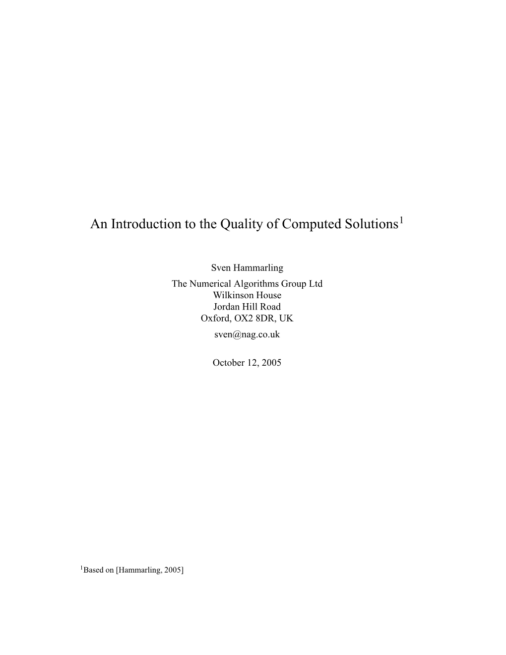 An Introduction to the Quality of Computed Solutions1