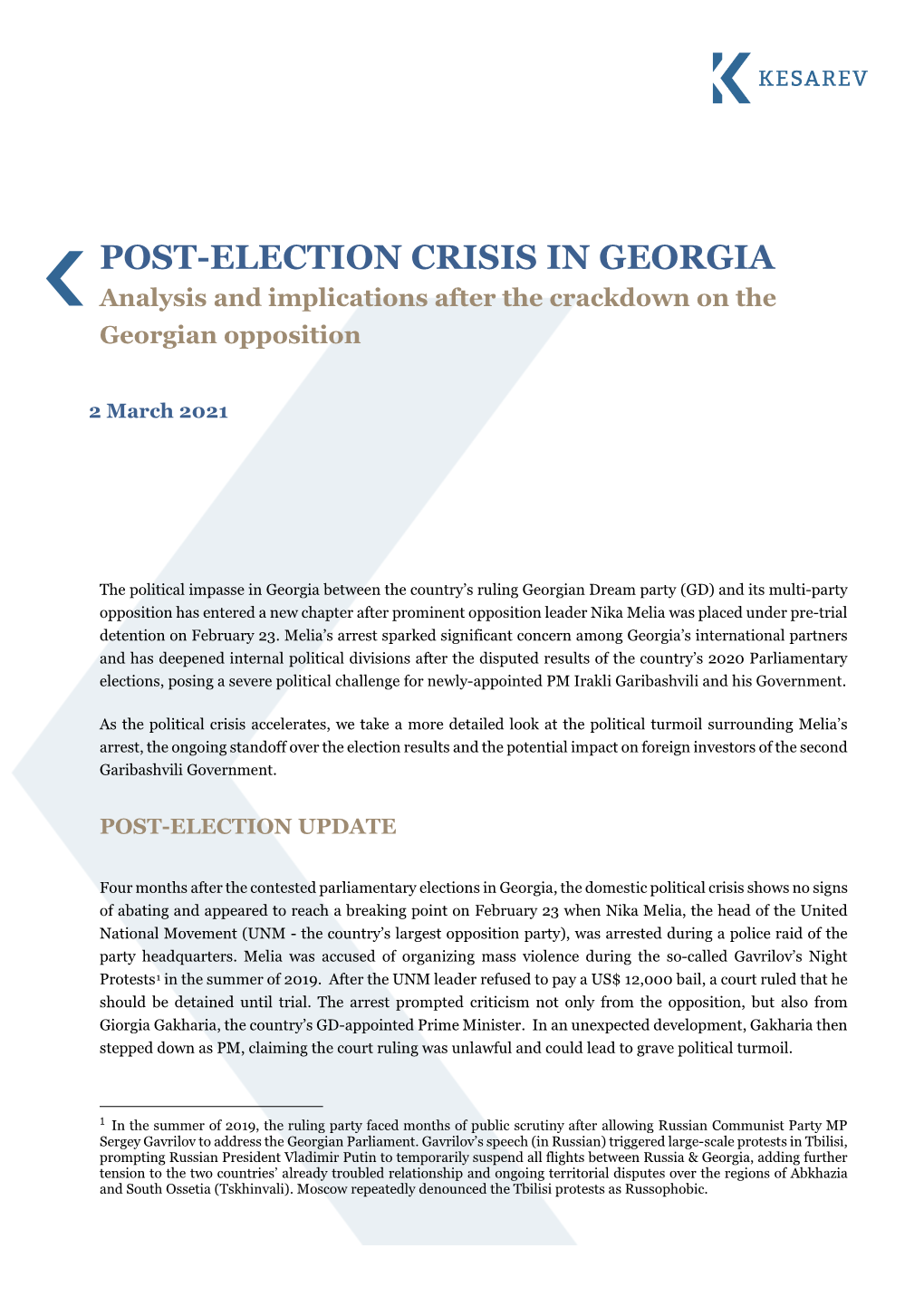 Kesarev Insight | Post-Election Crisis in Georgia Page | 2