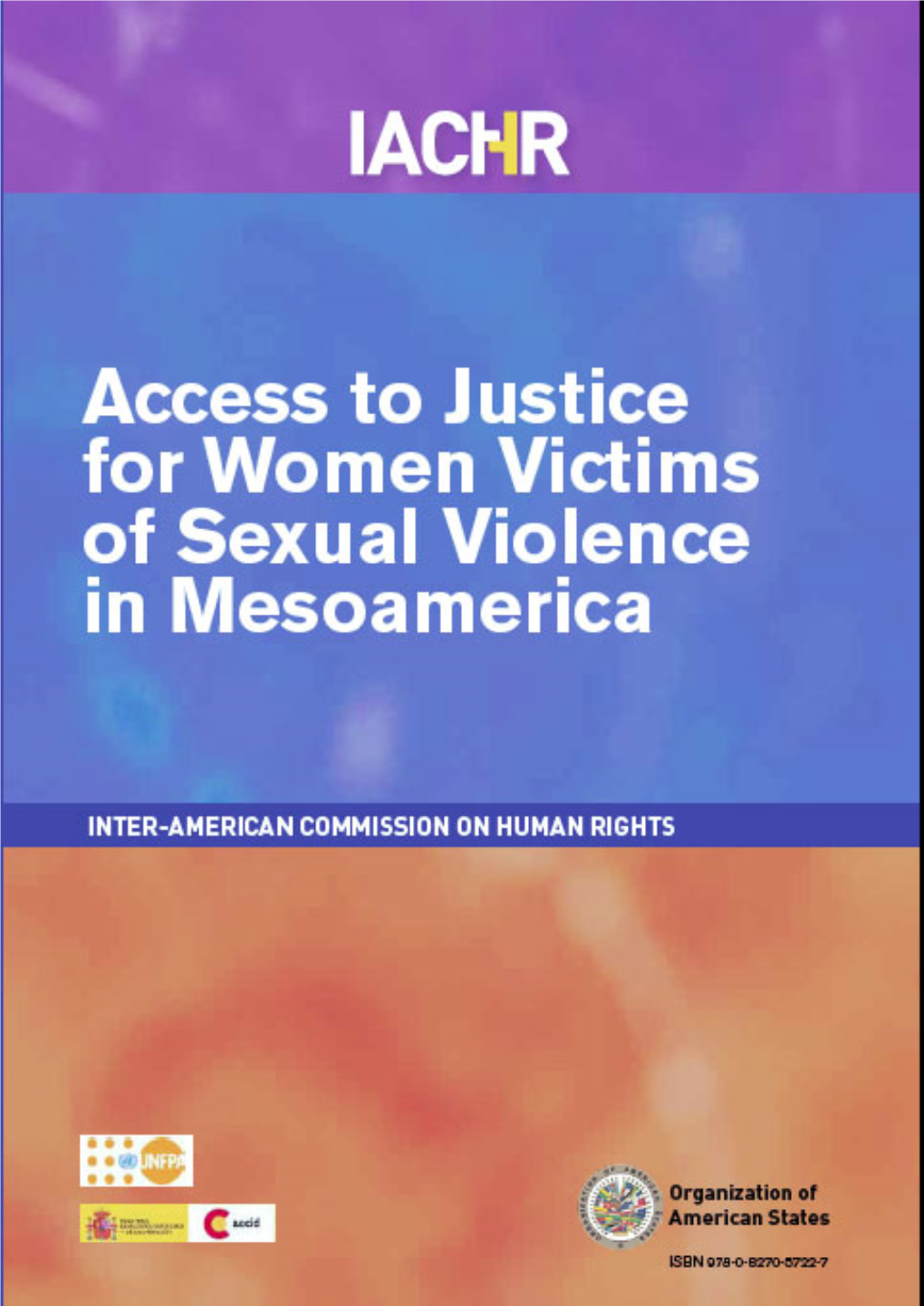 Access to Justice for Women Victims of Sexual Violence in Mesoamerica