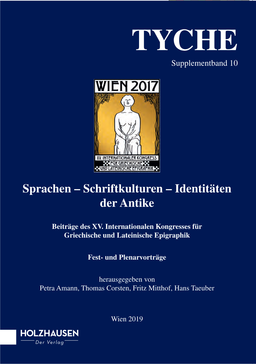 Sprachen – Schriftkulturen – Identitäten Der Antike