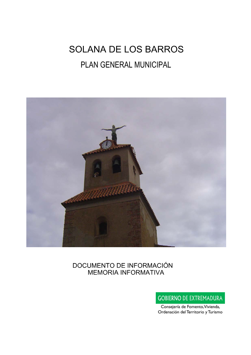 Plan General Municipal De Solana De Los Barros Documentación Para La