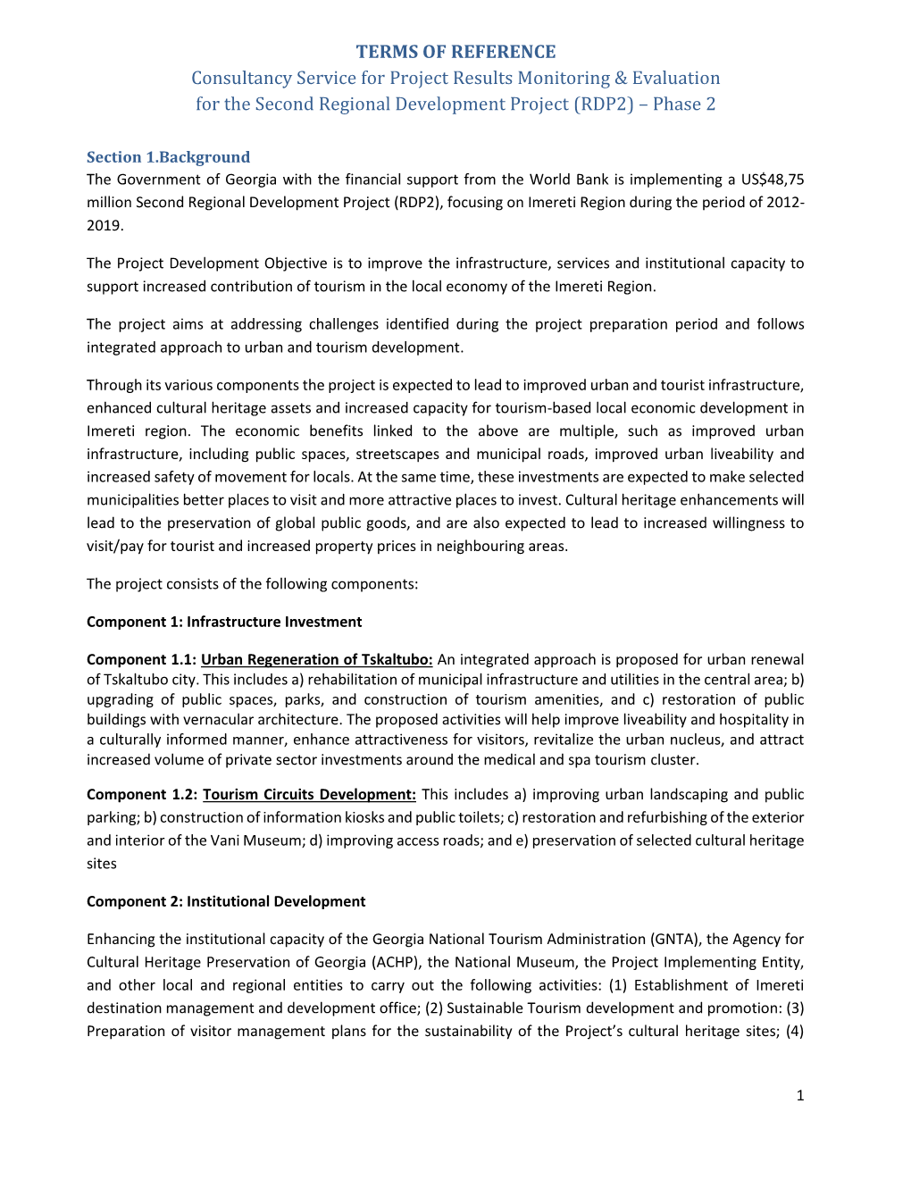 TERMS of REFERENCE Consultancy Service for Project Results Monitoring & Evaluation for the Second Regional Development Project (RDP2) – Phase 2