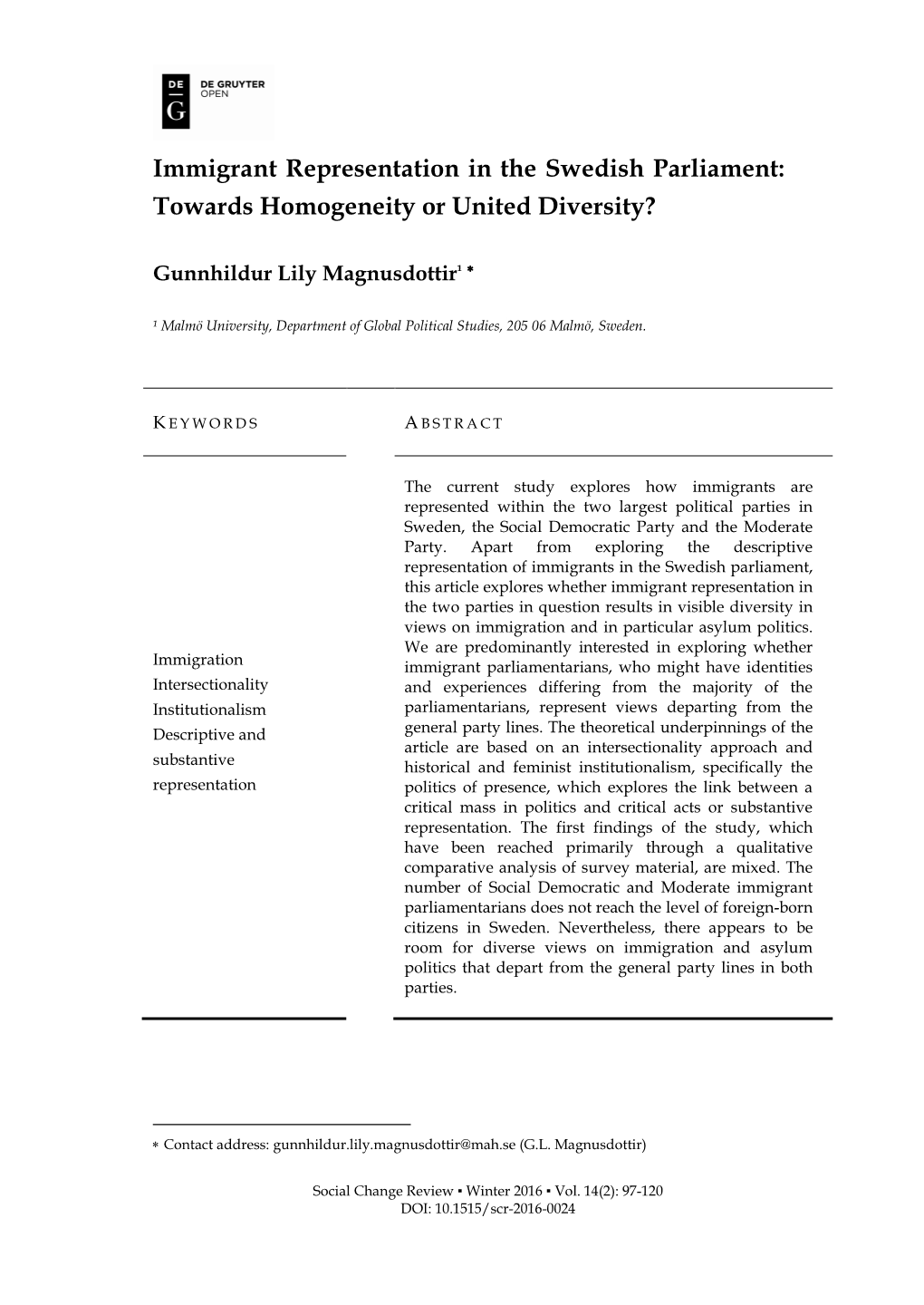 Immigrant Representation in the Swedish Parliament: Towards Homogeneity Or United Diversity?