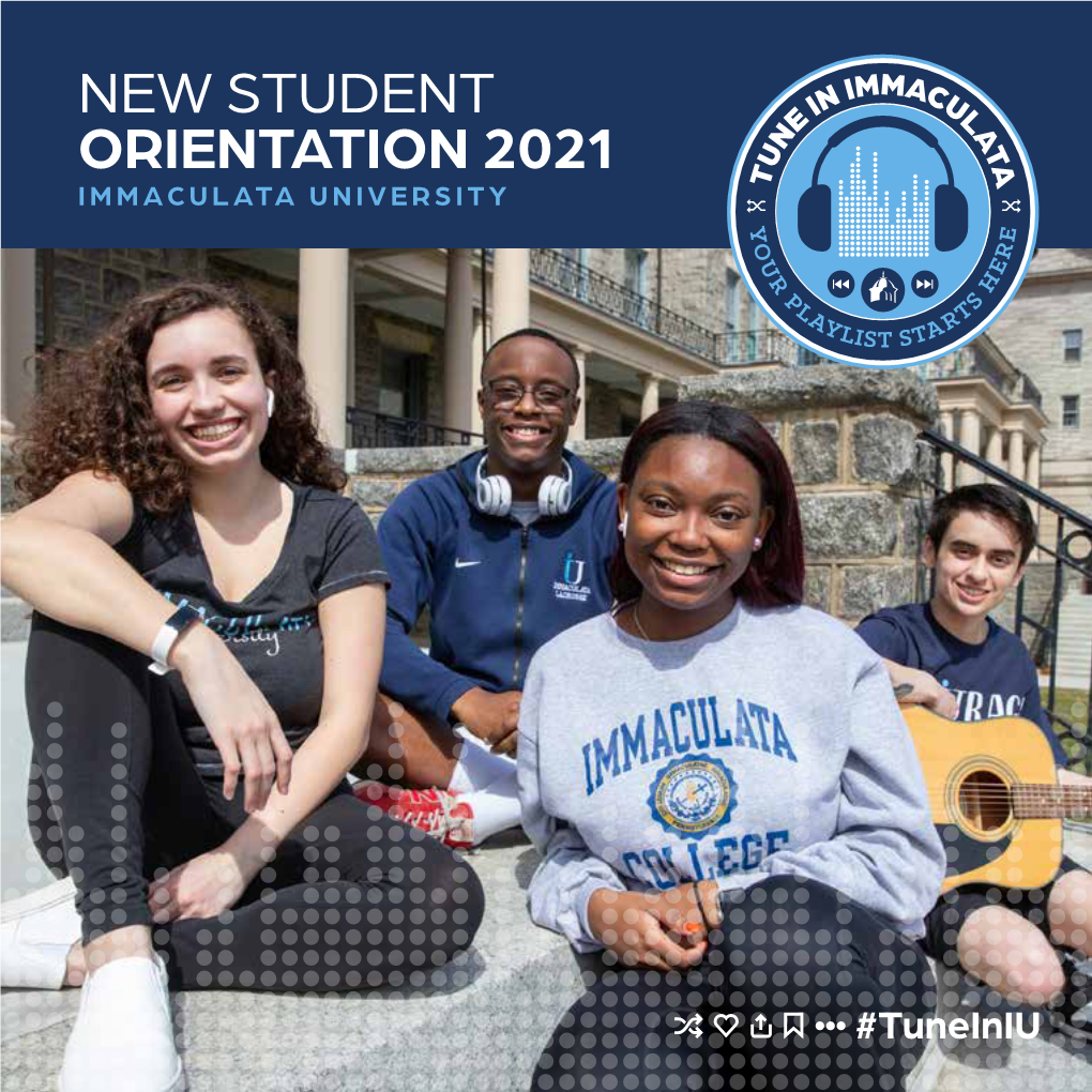 New Student Orientation 2021 Immaculata University on My Playlist on My Playlist Meet Cleo Meet Ryan