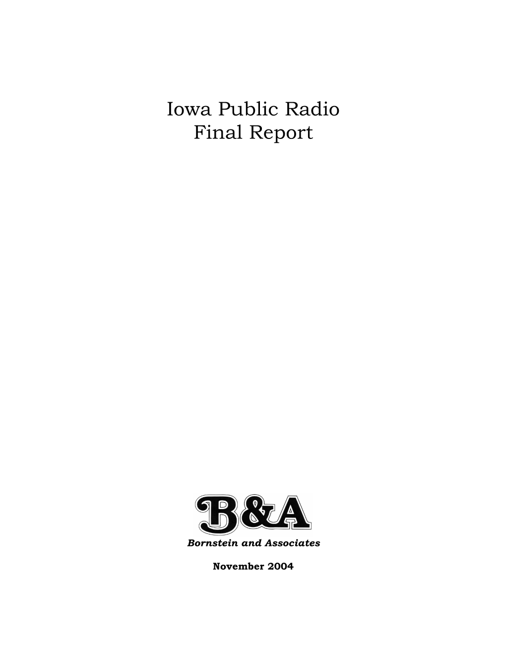 Iowa Public Radio Final Report