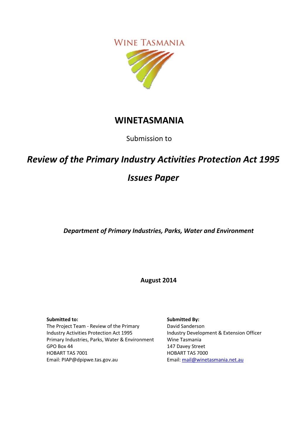 WINETASMANIA Review of the Primary Industry Activities Protection Act 1995 Issues Paper