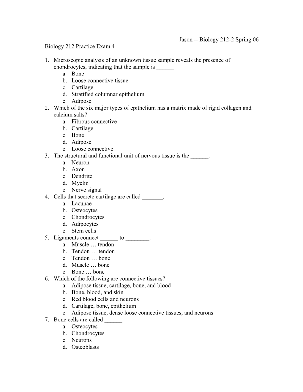 Biology 212 Practice Exam 4