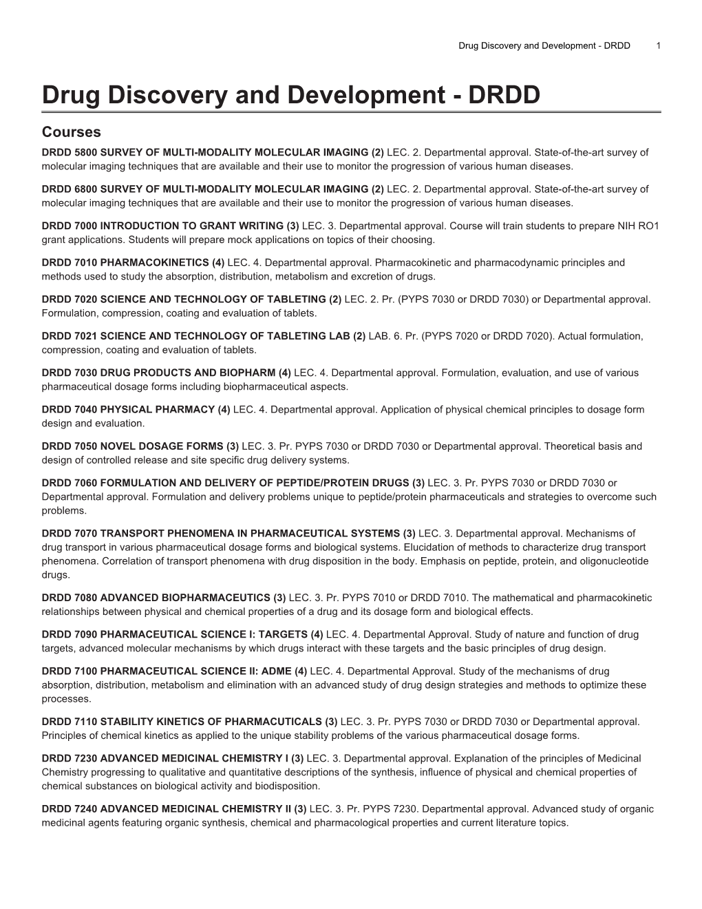 Drug Discovery and Development - DRDD 1