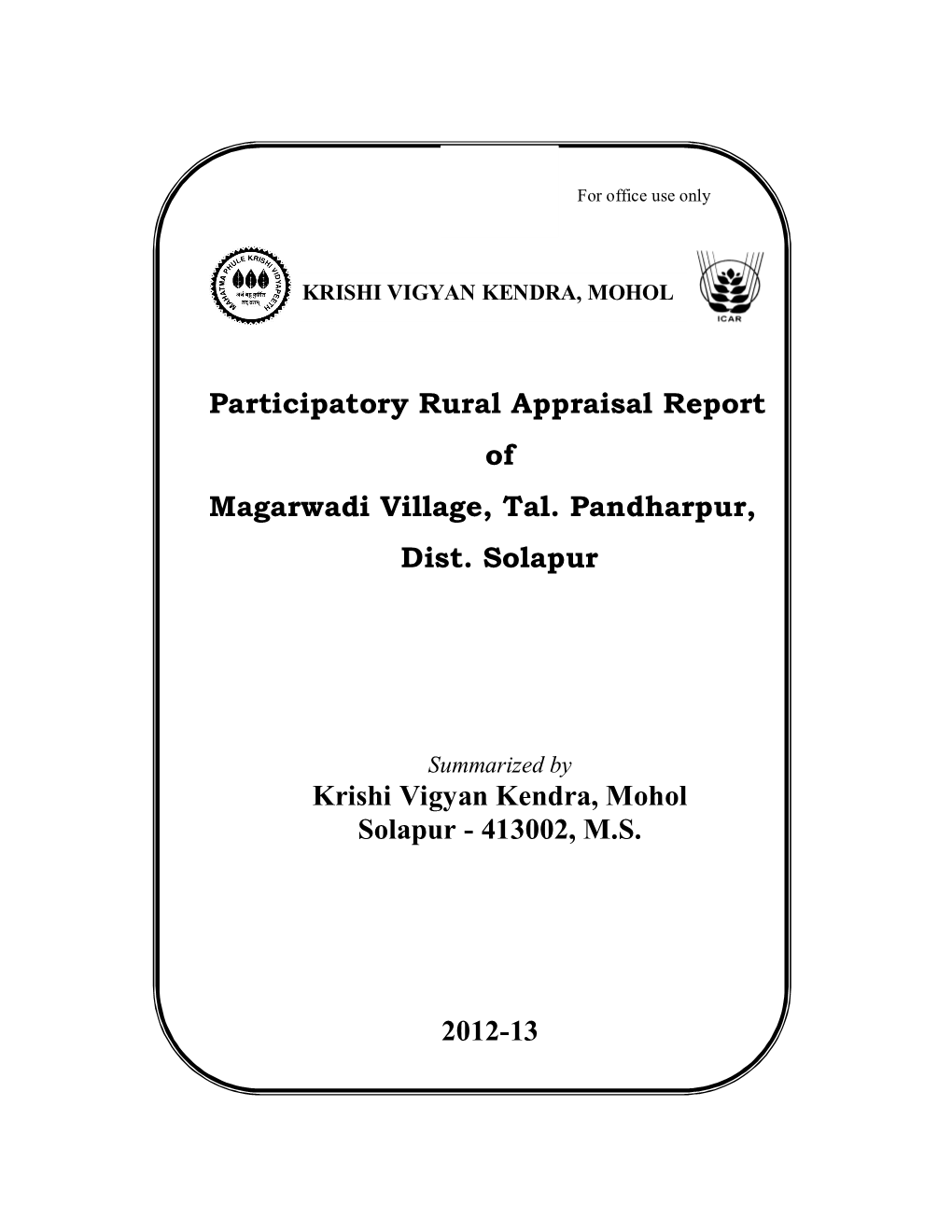 Participatory Rural Appraisal Report of Magarwadi Village, Tal
