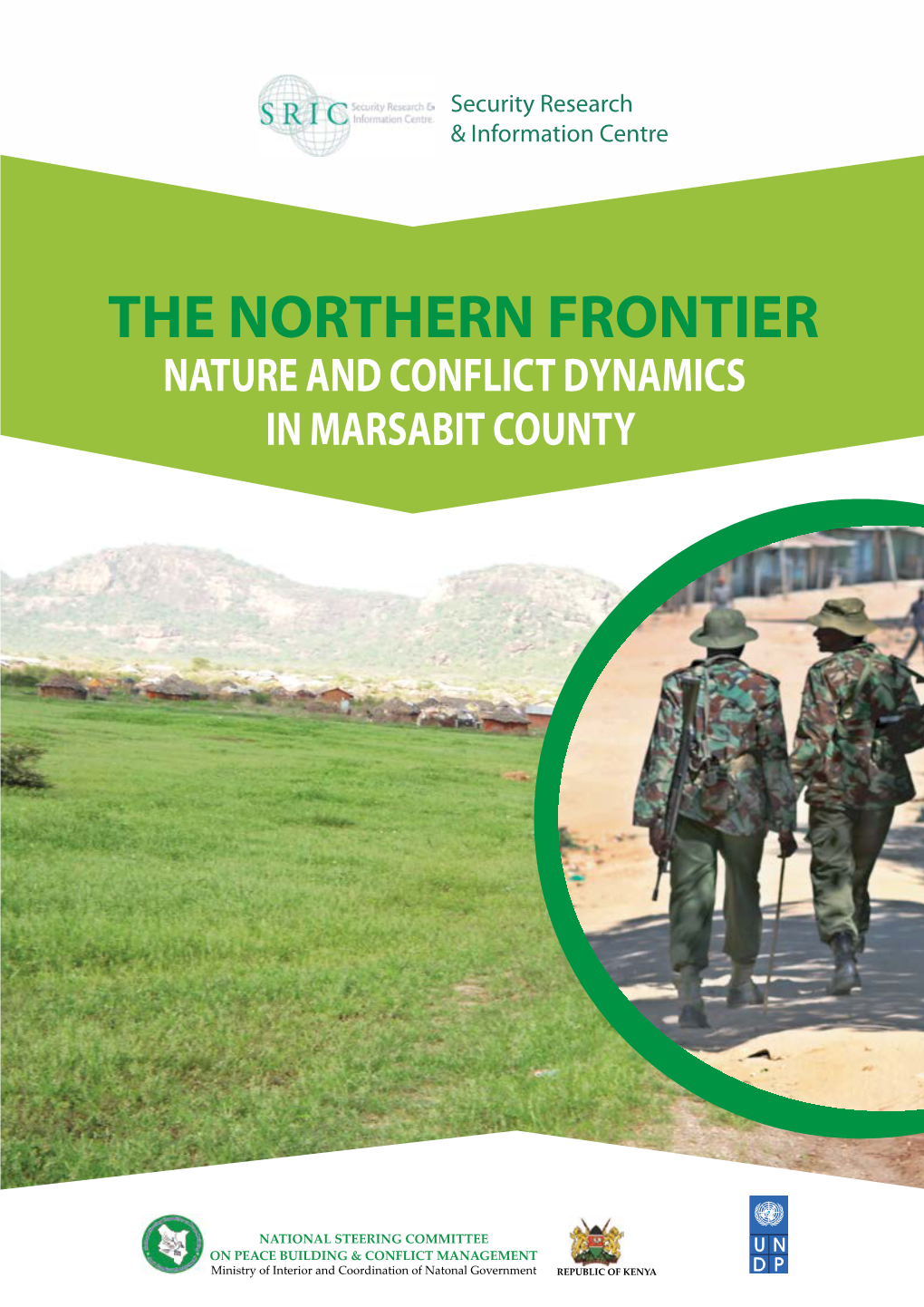 Nature and Dynamics of Conflict in Marsabit County