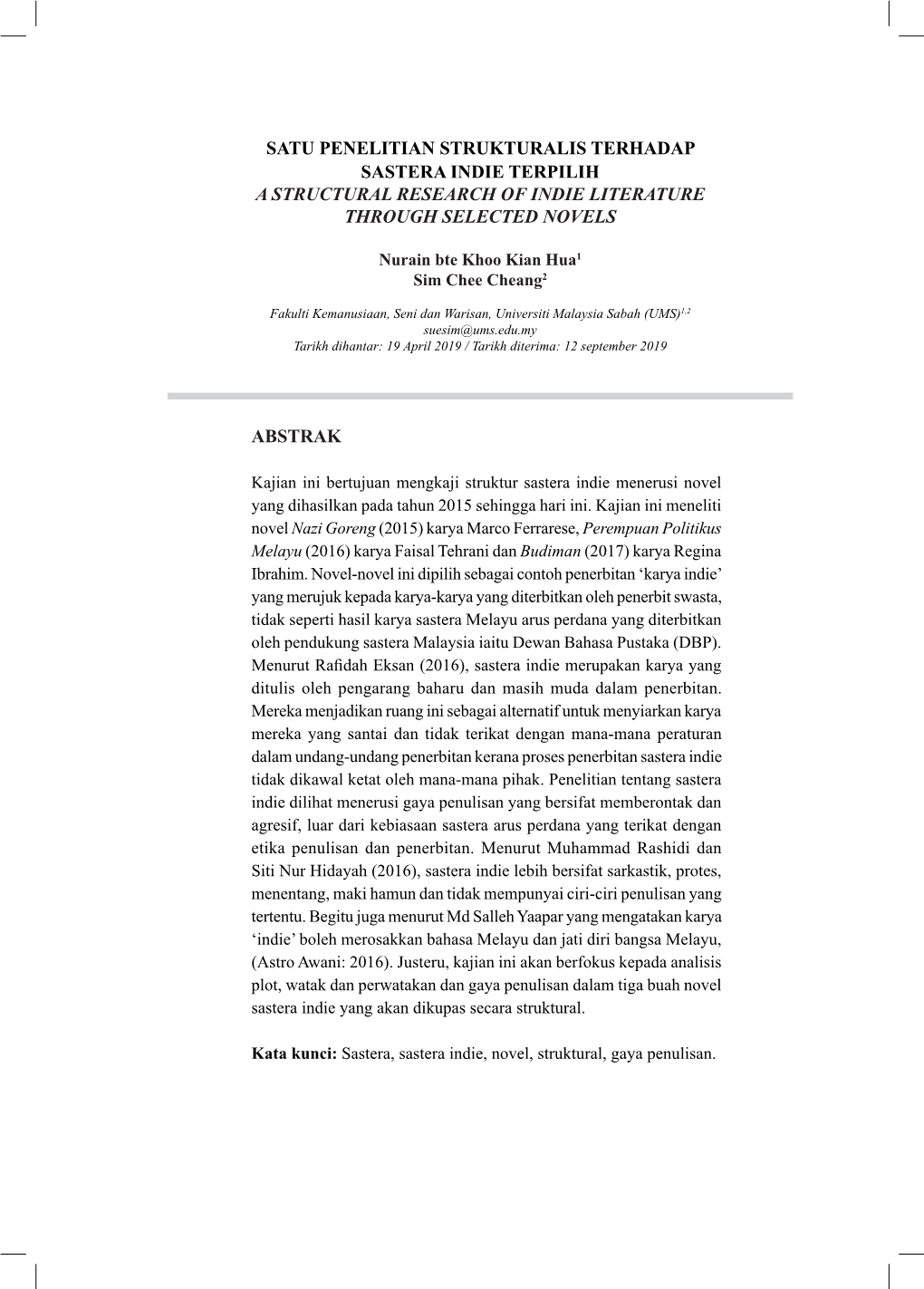 Satu Penelitian Strukturalis Terhadap Sastera Indie Terpilih a Structural Research of Indie Literature Through Selected Novels