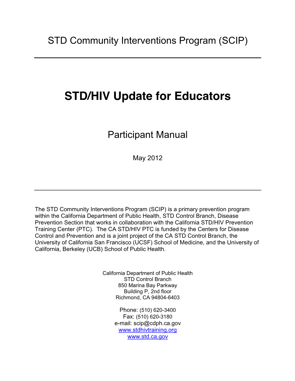 STD Community Interventions Program (SCIP)