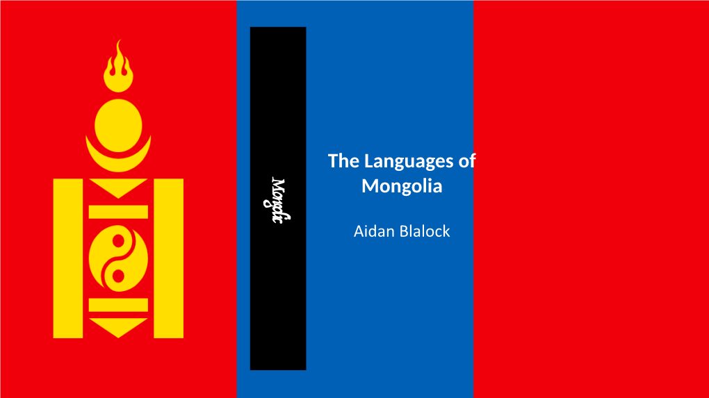 Mongolic the Languages of Mongolia