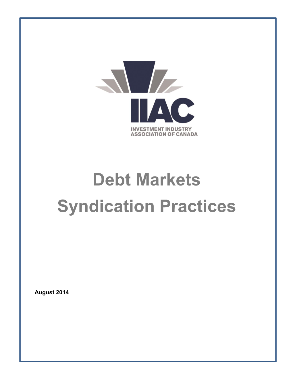 Debt Markets Syndication Practices