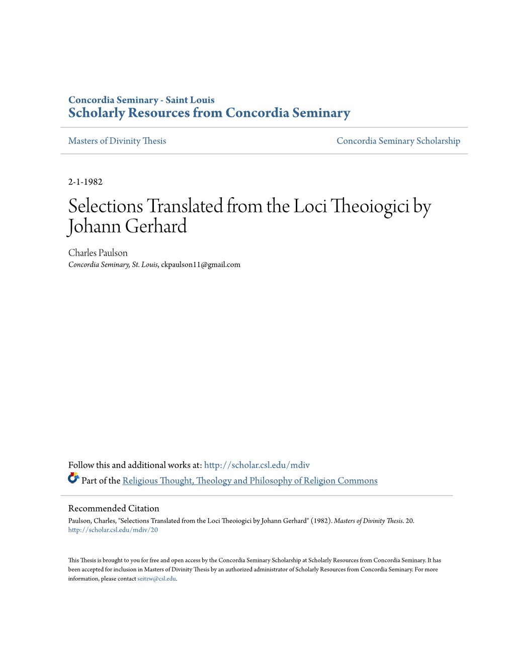 Selections Translated from the Loci Theoiogici by Johann Gerhard Charles Paulson Concordia Seminary, St