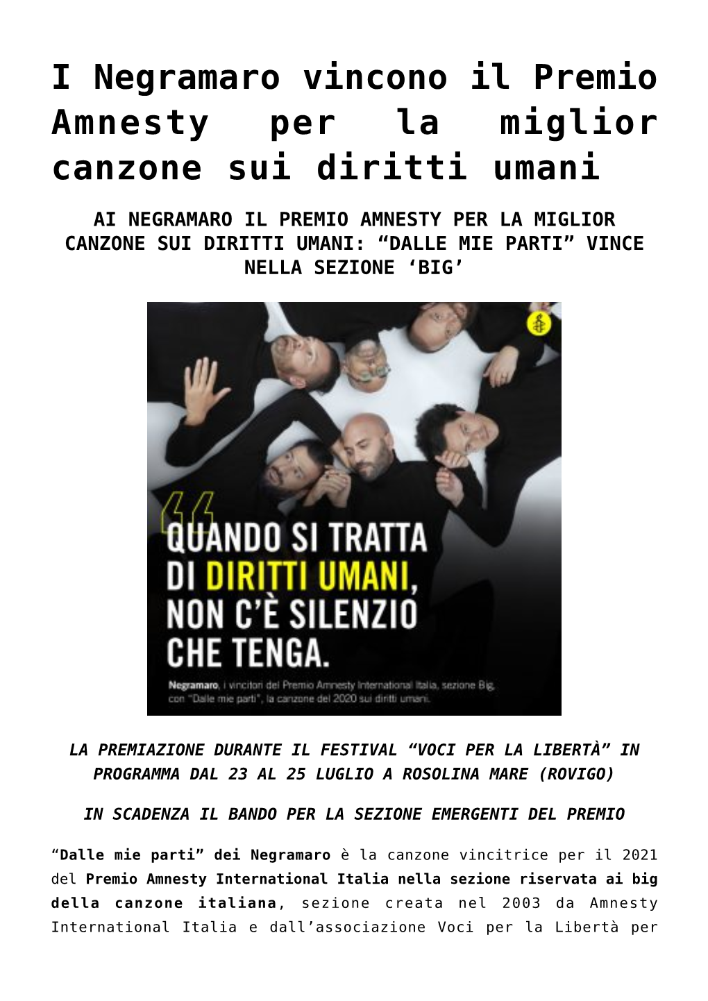 I Negramaro Vincono Il Premio Amnesty Per La Miglior Canzone Sui Diritti Umani,Il Giro D'italia Virtual Prenderà Il Via in Au