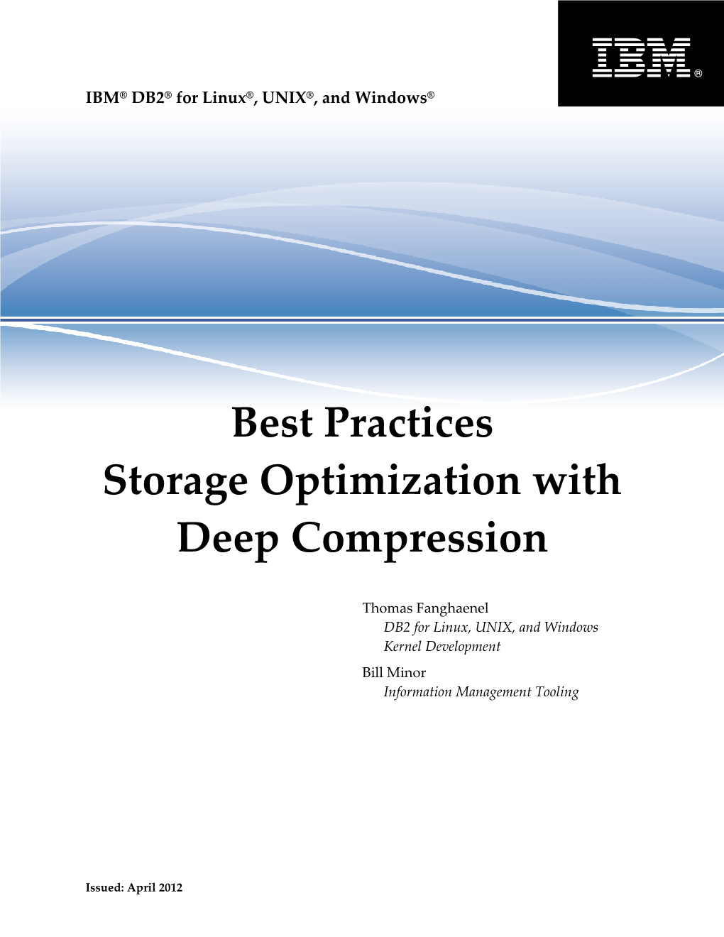 Best Practices Storage Optimization with Deep Compression