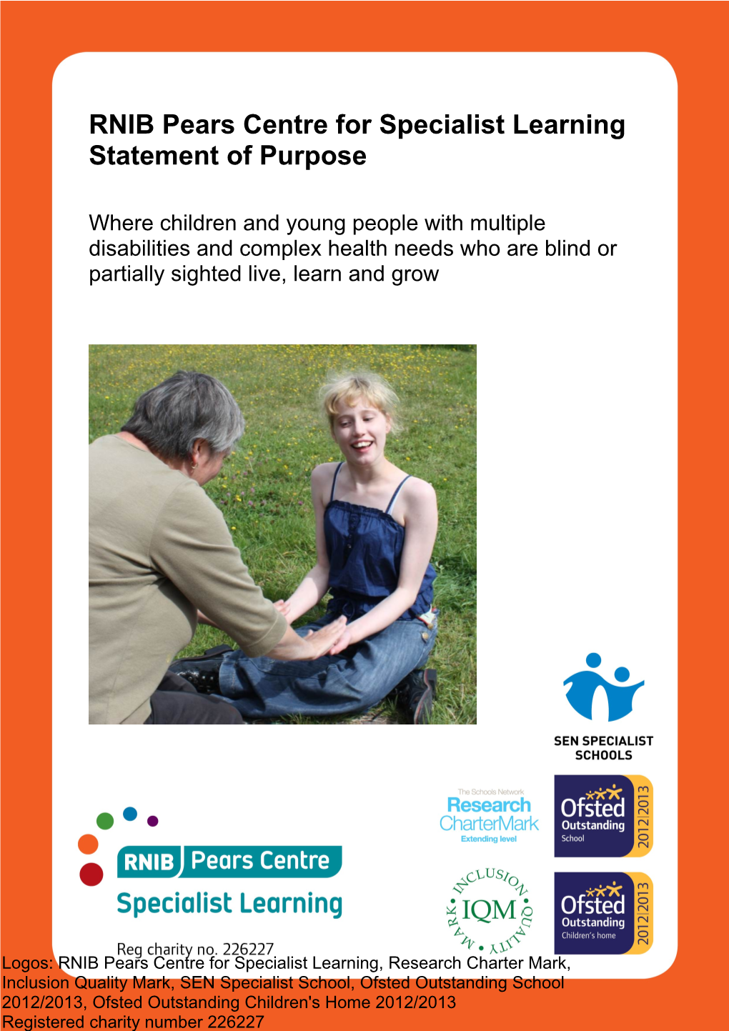 RNIB Pears Centre for Specialist Learning Statement of Purpose