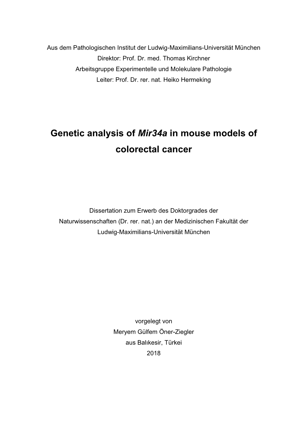 Genetic Analysis of Mir34a in Mouse Models of Colorectal Cancer