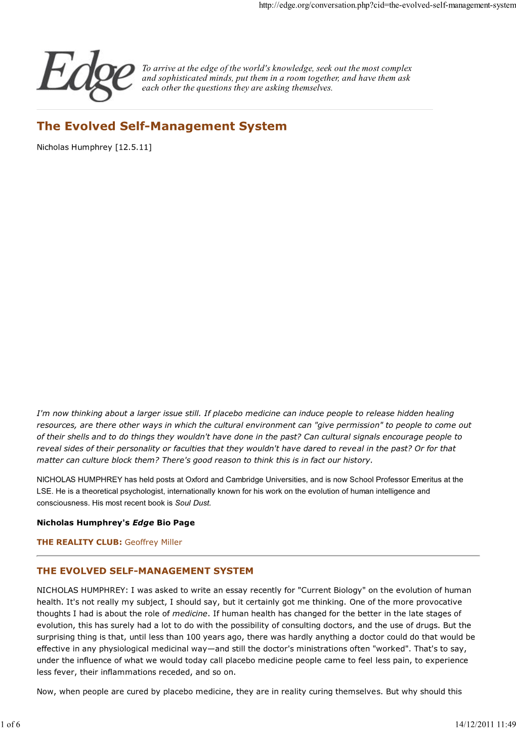 The Evolved Self-Management System