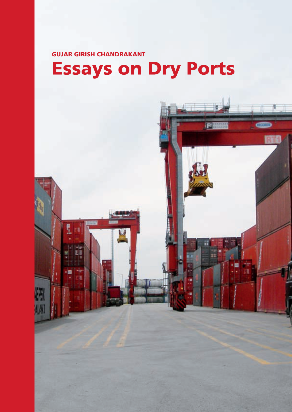 Essays on Dry Ports Essays on Dry Ports