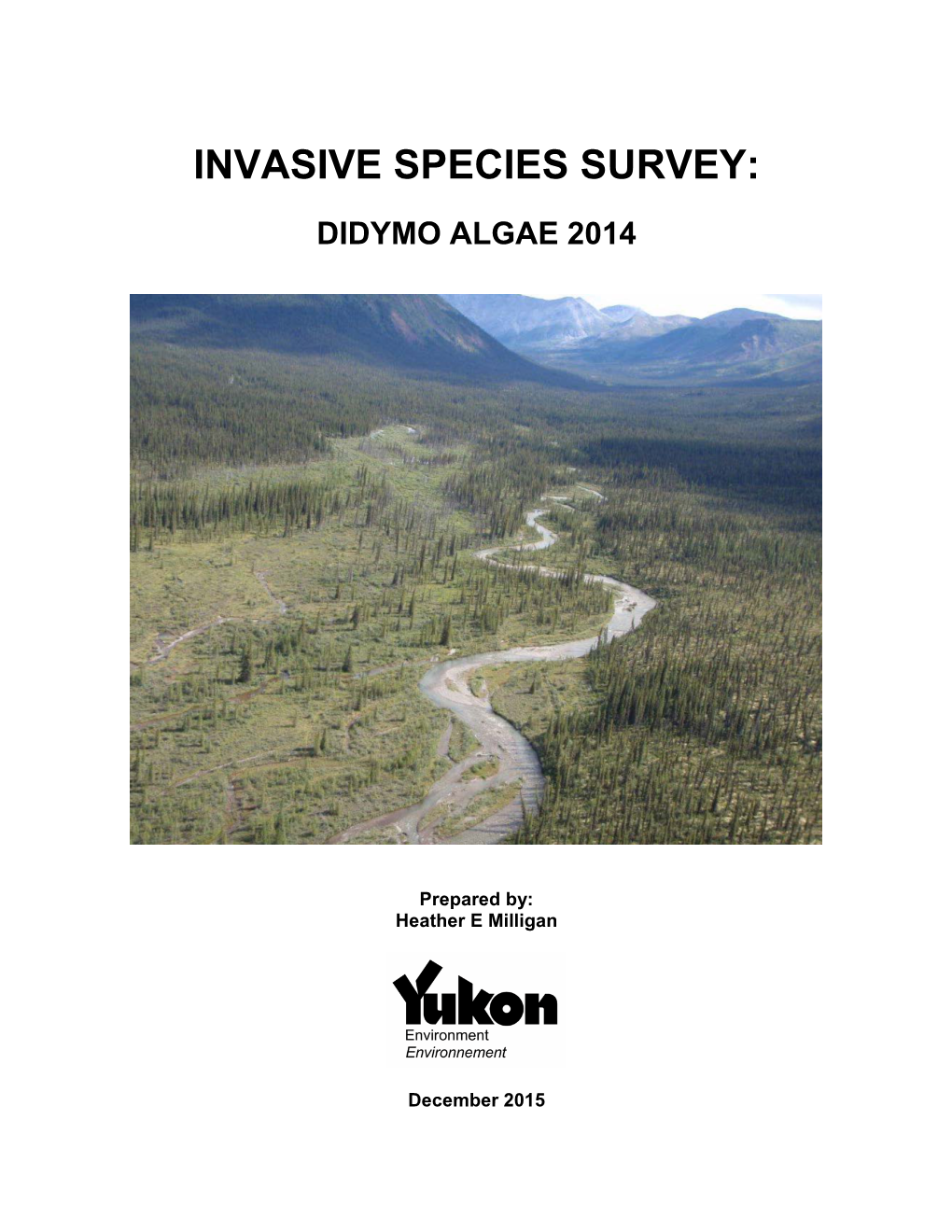 Invasive Species Survey: Didymo Algae 2014