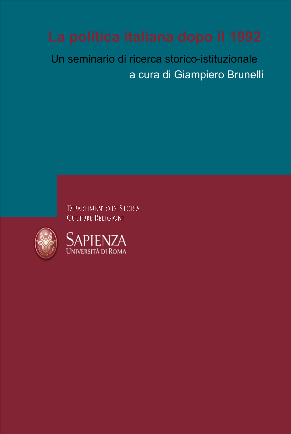 Brunelli, Le Istituzioni Politiche Italiane 1992-2012.Pdf