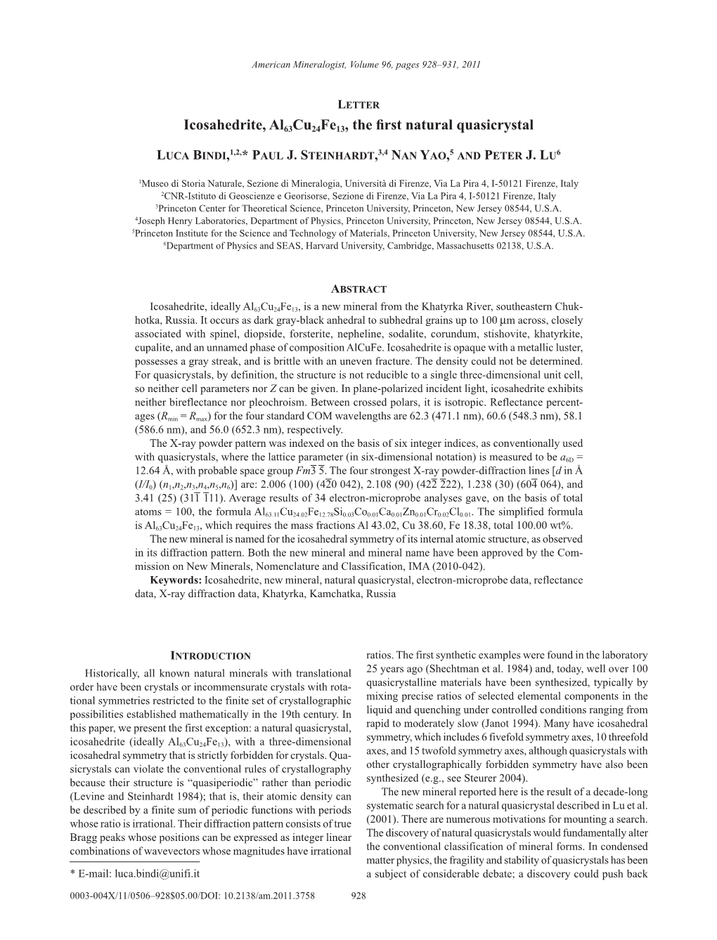 Icosahedrite, Al63cu24fe13, the First Natural Quasicrystal