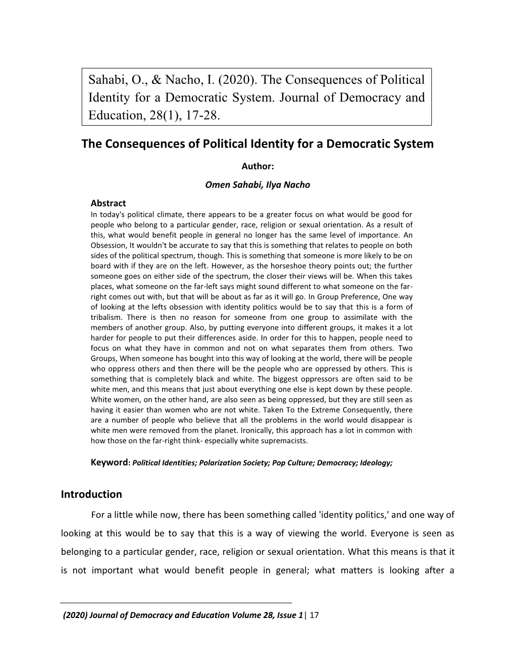 The Consequences of Political Identity for a Democratic System