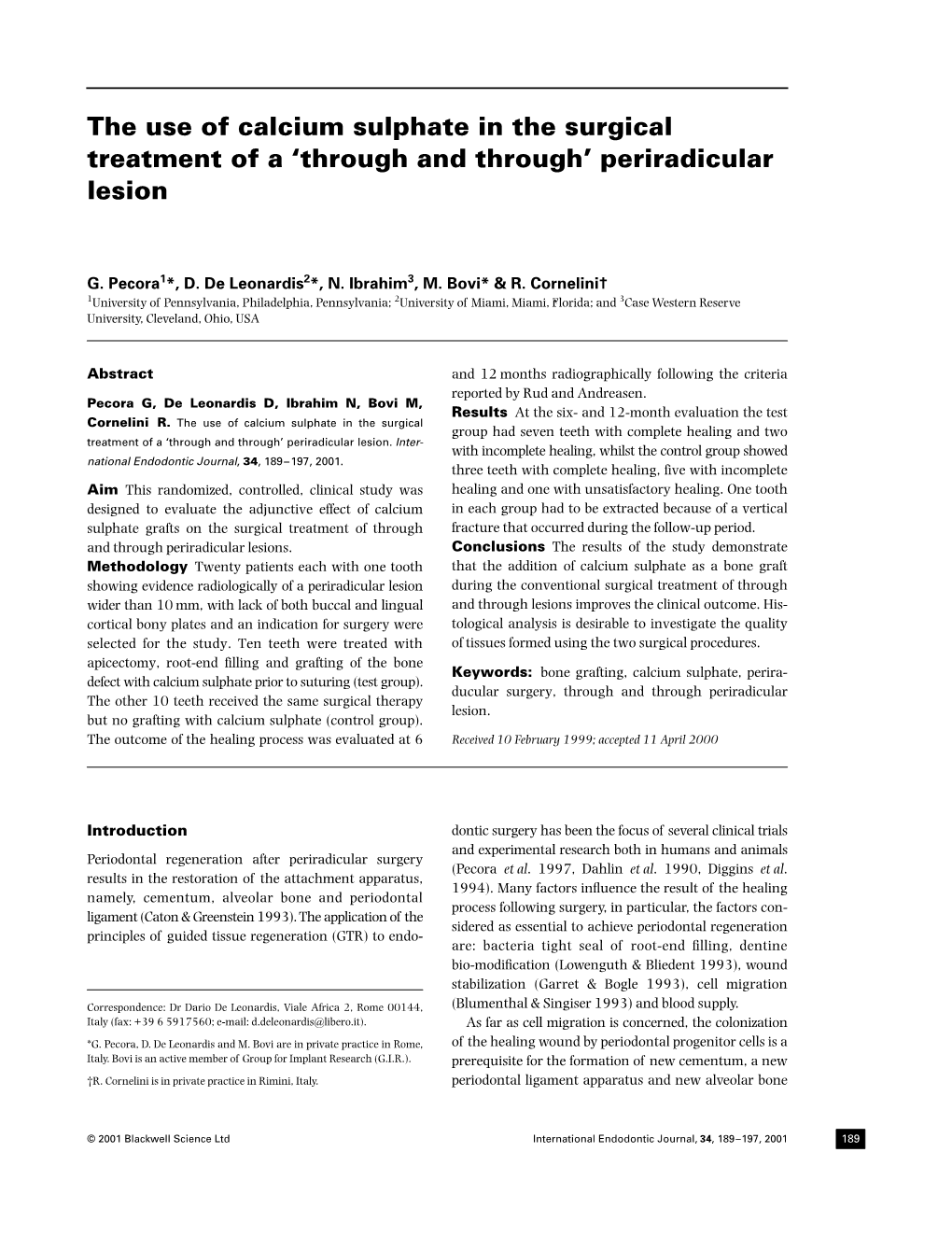 The Use of Calcium Sulphate in the Surgical Treatment of a 'Through and Through'