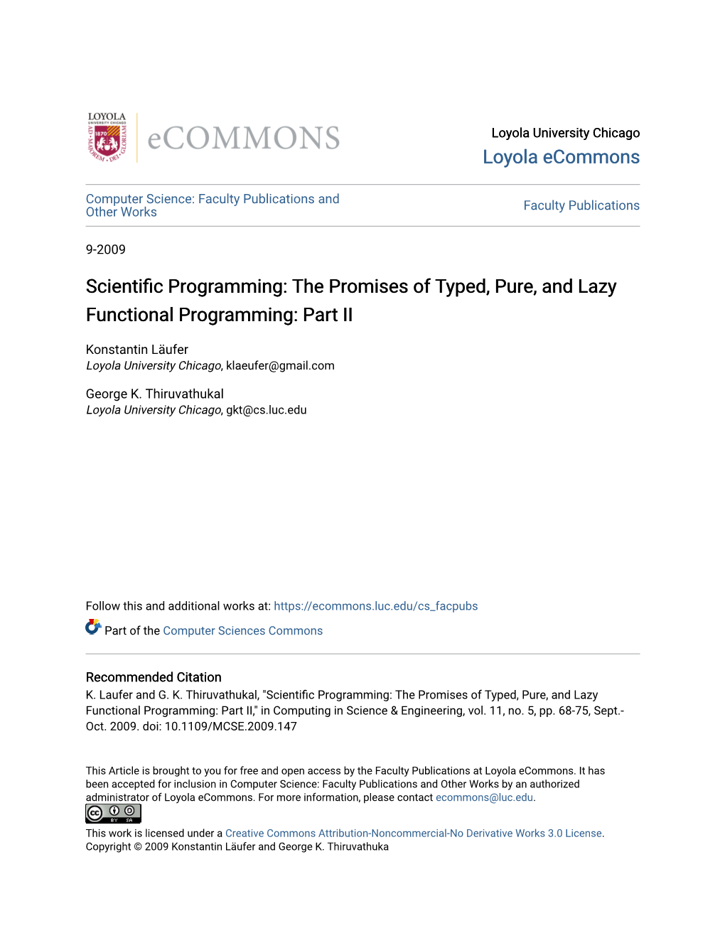 Scientific Programming: the Promises of Typed, Pure, and Lazy Functional Programming: Part II