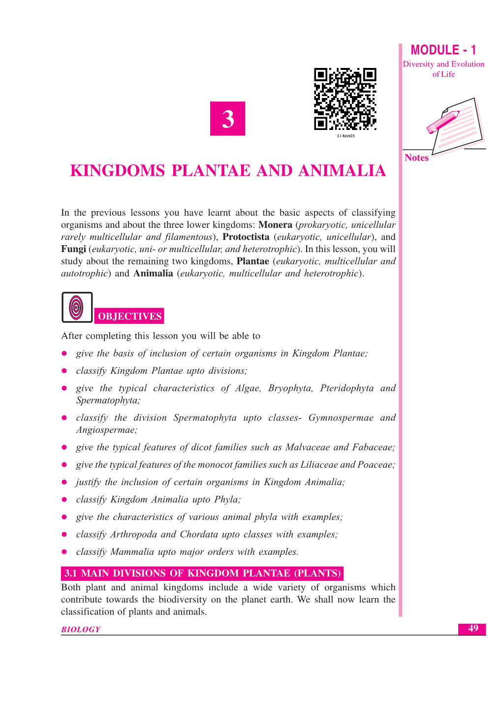 Kingdoms Plantae and Animalia MODULE - 1 Diversity and Evolution of Life