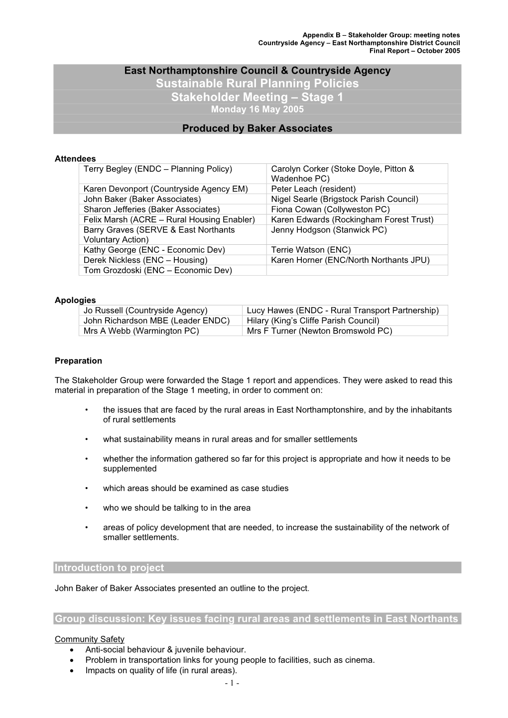 Sustainable Rural Planning Policies Stakeholder Meeting – Stage 1 Monday 16 May 2005