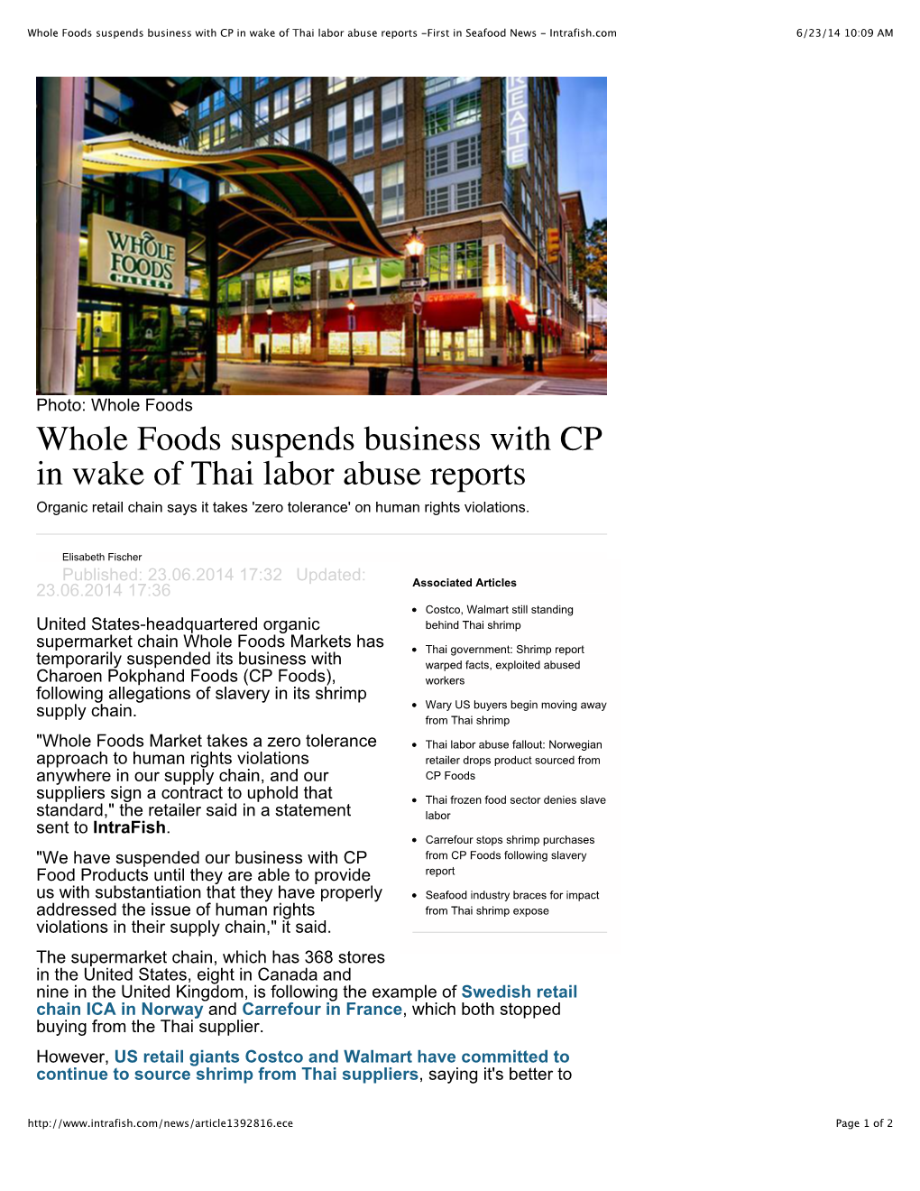 Whole Foods Suspends Business with CP in Wake of Thai Labor Abuse Reports -First in Seafood News - Intrafish.Com 6/23/14 10:09 AM
