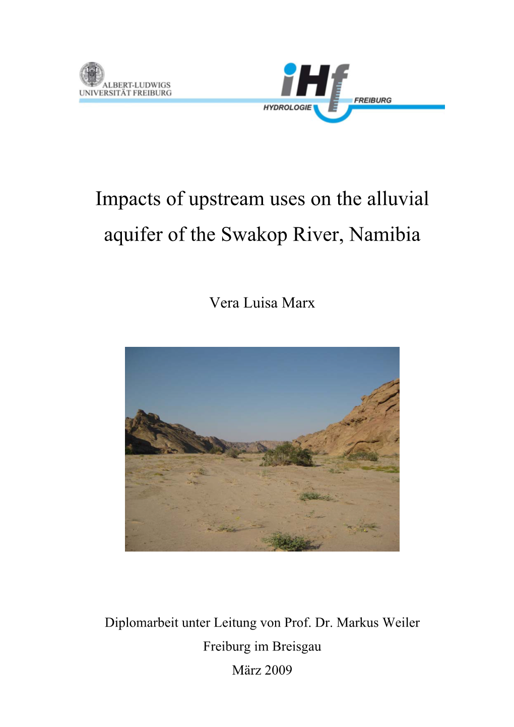 Impacts of Upstream Uses on the Alluvial Aquifer of the Swakop River, Namibia