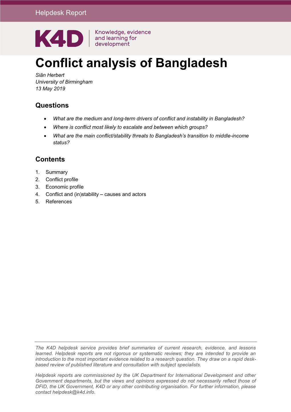 Conflict Analysis of Bangladesh Siân Herbert University of Birmingham 13 May 2019