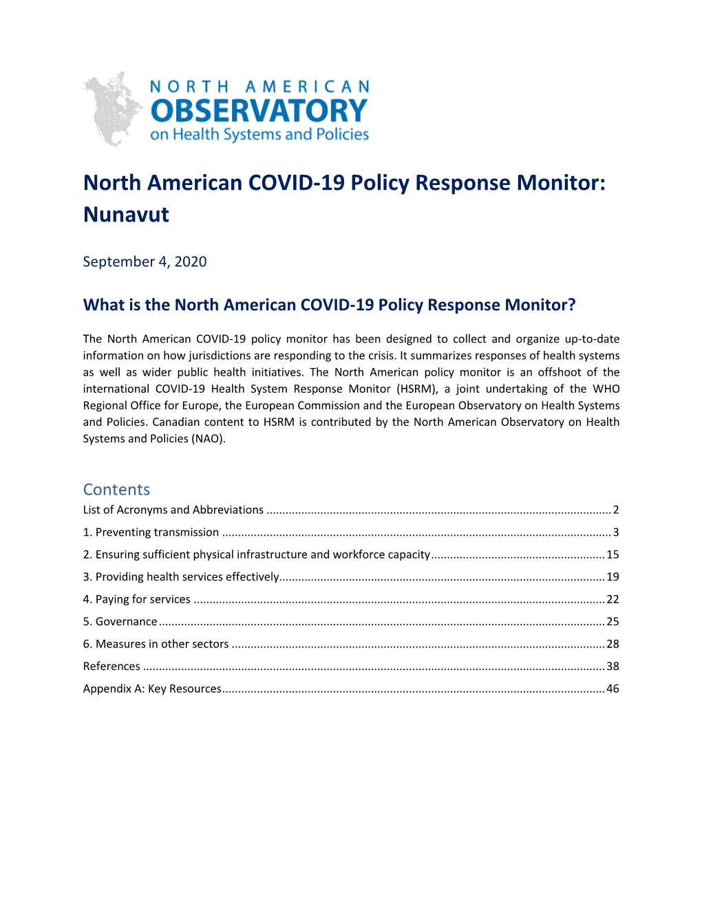 North American COVID-19 Policy Response Monitor: Nunavut