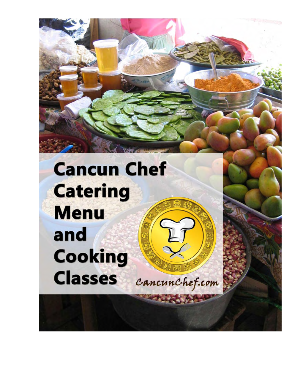 Cancun Chef | Vacation Villa Rental Food Service Menu