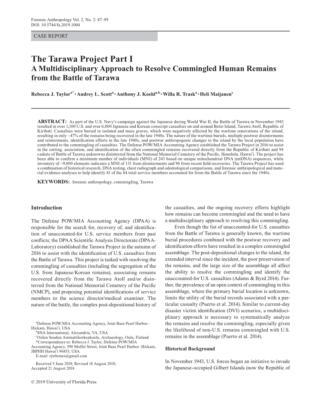 The Tarawa Project Part I a Multidisciplinary Approach to Resolve Commingled Human Remains from the Battle of Tarawa