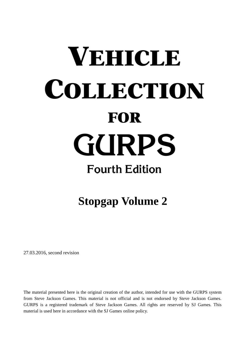 Stopgap Volume 2