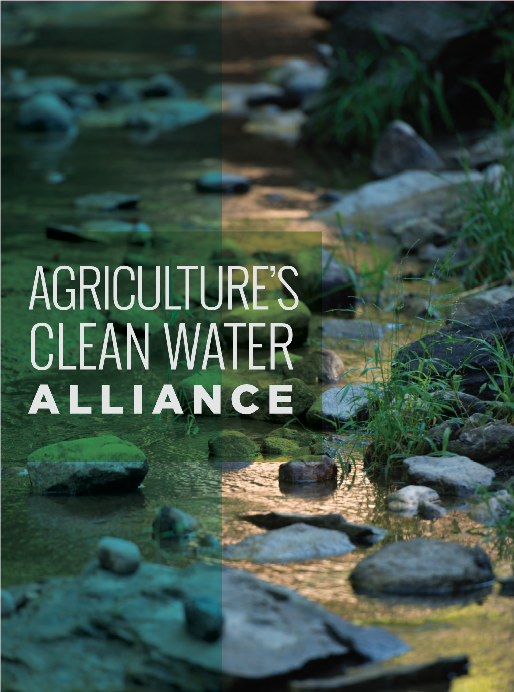 Agriculture's Clean Water Alliance